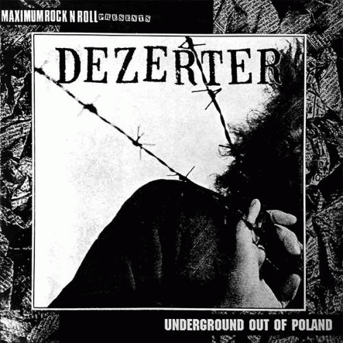 Dezerter : Underground Out Of Poland